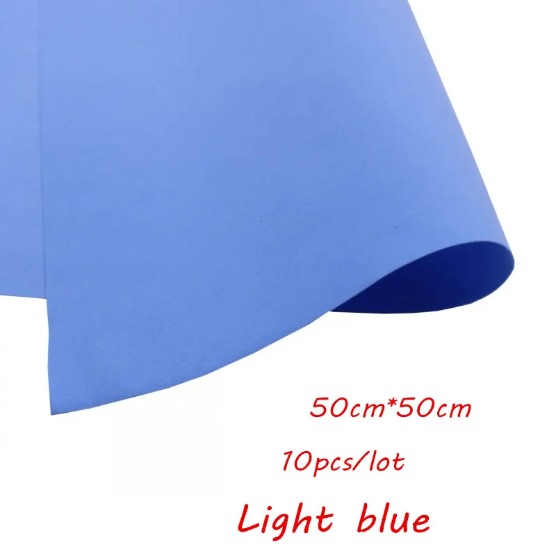Light blue 10 шт 50*50 см 0,8-1 мм Ручная работа Скрапбукинг Ремесло Скрапбукинг оберточная EVA губка пена бумага для цветочного фона DIY вечерние украшения - Цвет: Light blue