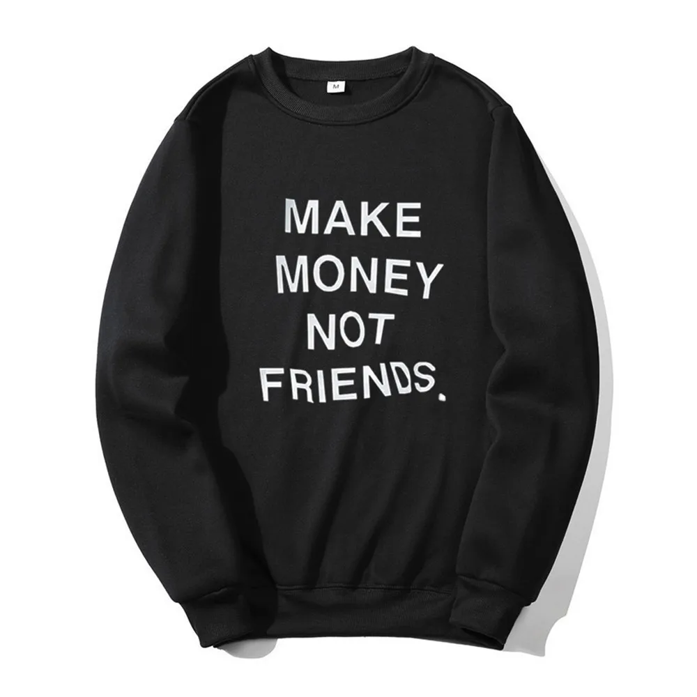 

Модные толстовки с надписью «MAKE MONEY NOT FRIENDS», свитшот для мужчин и женщин, флисовый пуловер с капюшоном на осень и зиму, мужские топы