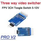 1 шт. 3-канальный переключатель Toogle FPV 5-12 В, блок видеопереключателя для видеопереключателя FPV, ШИМ пульт дистанционного управления, коммутационный видеомодуль