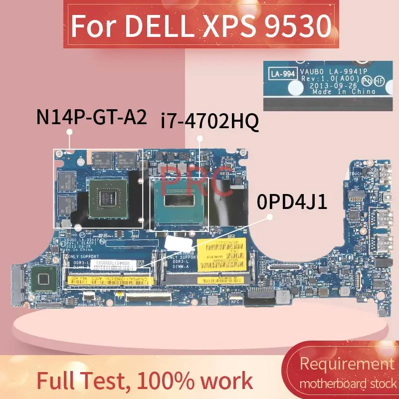 CN-0PD4J1 0PD4J1 для DELL XPS 9530 i7-4702H Материнская плата ноутбука LA-9941P SR15F N14P-GT-A2 DDR3 - купить по