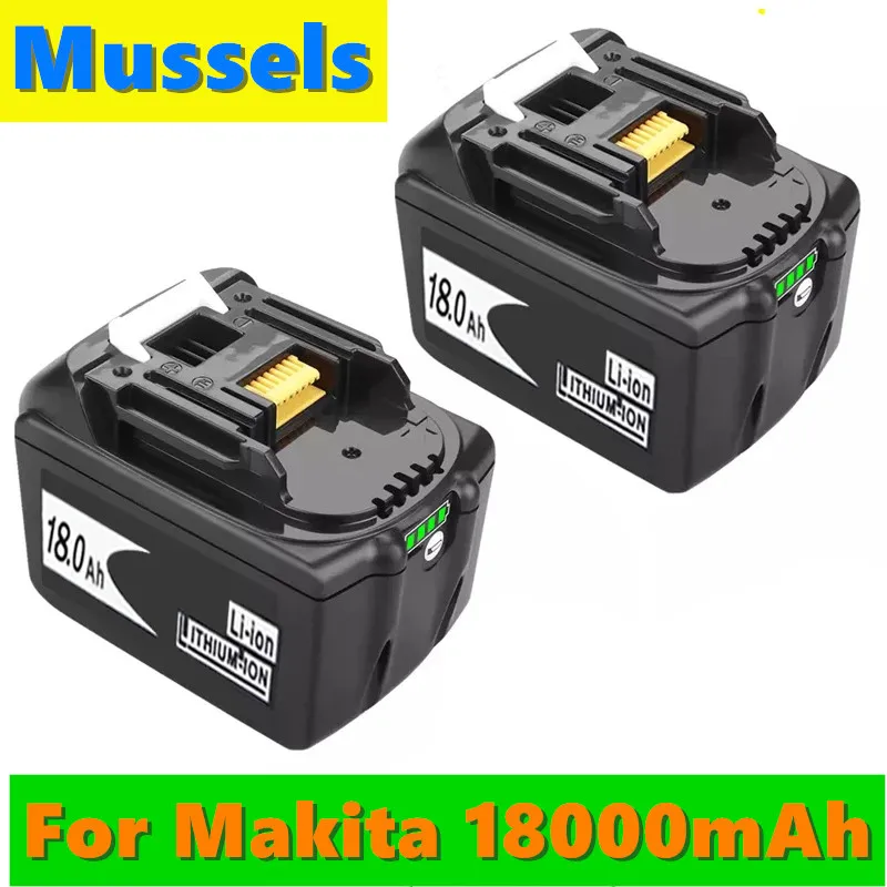 Новый литий ионный аккумулятор 18 в 18000 Ач для электроинструмента Makita замена вольт