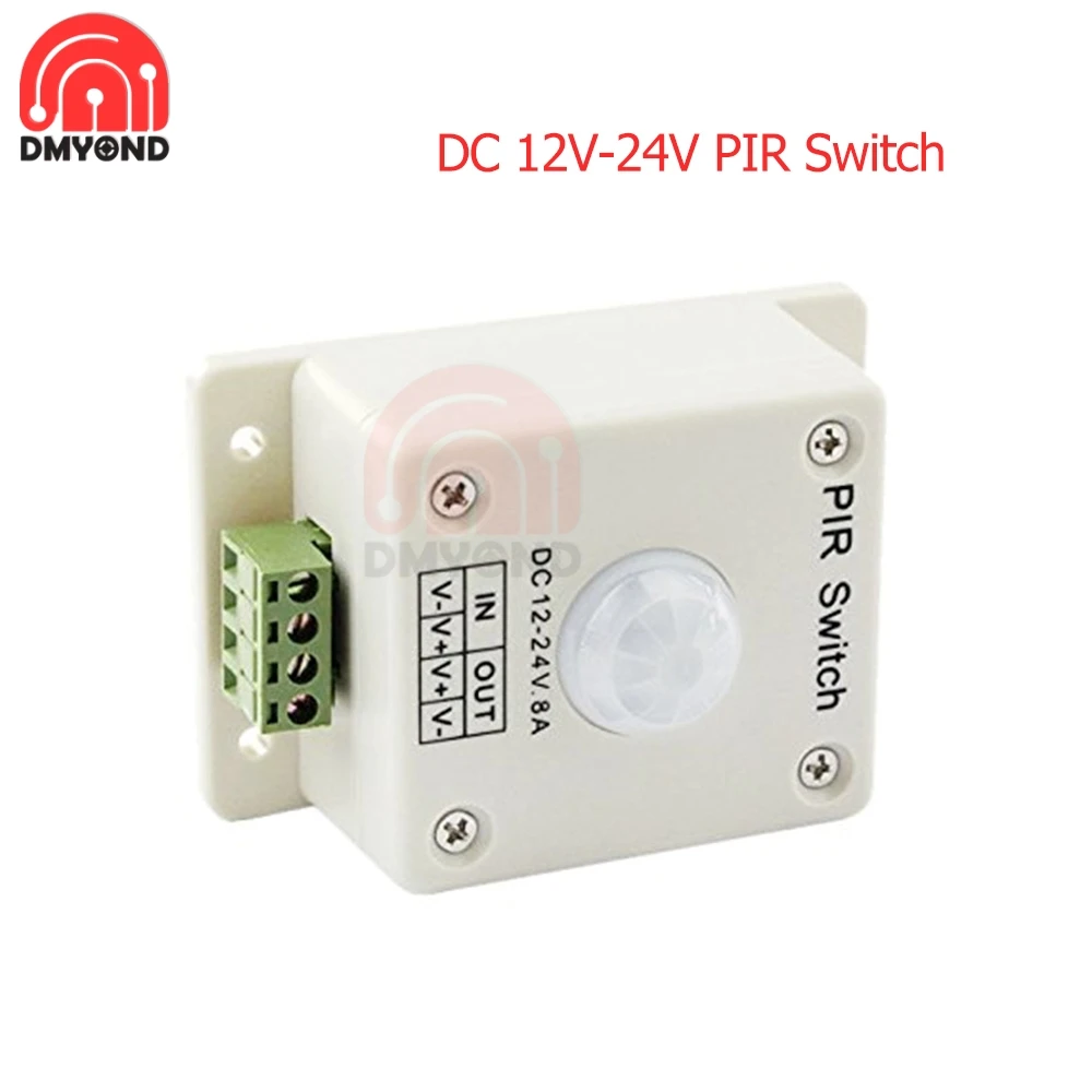 

12V-24V 8A Body Induction Switch Infrared PIR Motion Sensor Switch For LED Light Strip Automatic Highly Sensitive Light Switch