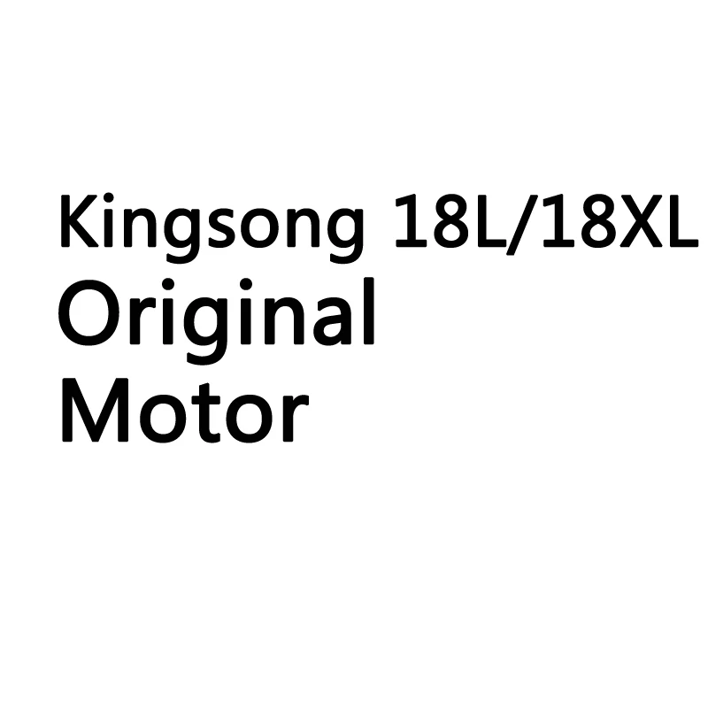 

Original Accessories For KingSong 18L 18XL Motor Engine Hub Brushless 2000W Motor King Song Ks Electric Monowheel Unicycle Parts