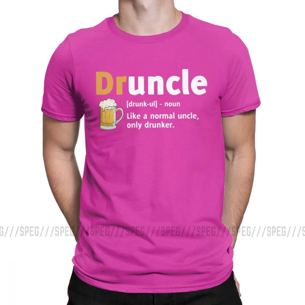 Druncle Drunkle Drunk Beer забавная футболка для мужчин с короткими рукавами, подарок для лучшего дяди, топы размера плюс, футболки, хлопковая футболка - Color: Fuchusia