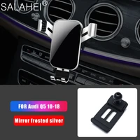 car phone holder for audi q5 2010 2018 stand air vent mount gps phone holder brackets for phone car accessories