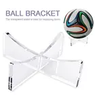 Прозрачная акриловая подставка для мячей, держатель, стойка для поддержки мяча для футбола, волейбола, баскетбола, футбола, регби мяча