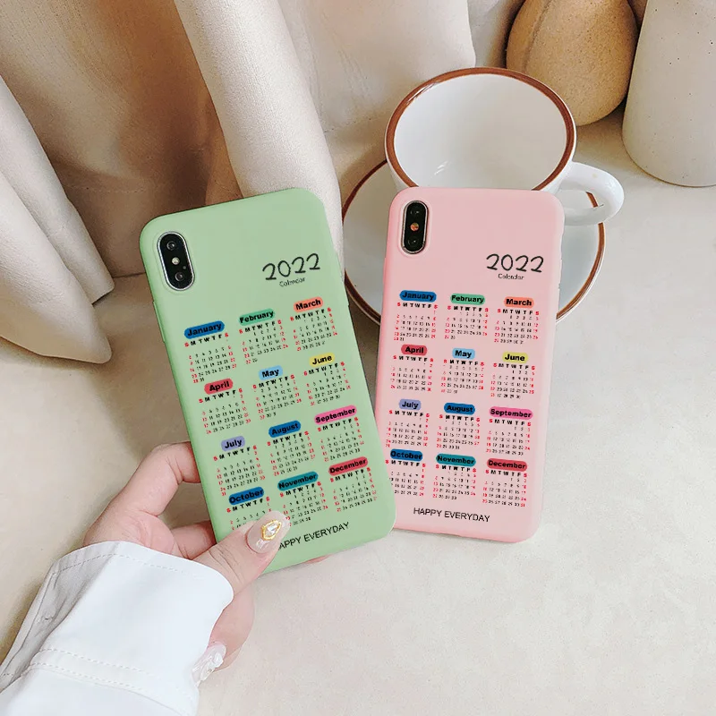Happy Everyday 2022 Calendar Phone Case for iPhone X XR XS MAX for iphone 12 11 13 Pro Max 6s 7 8 Plus SE 2 Soft Silicone Cover