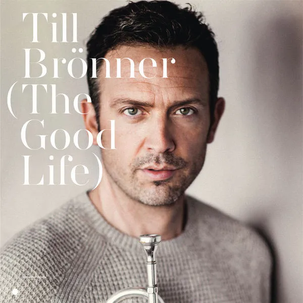 Till Brönner - The Good Life ( 1 CD) | Электроника