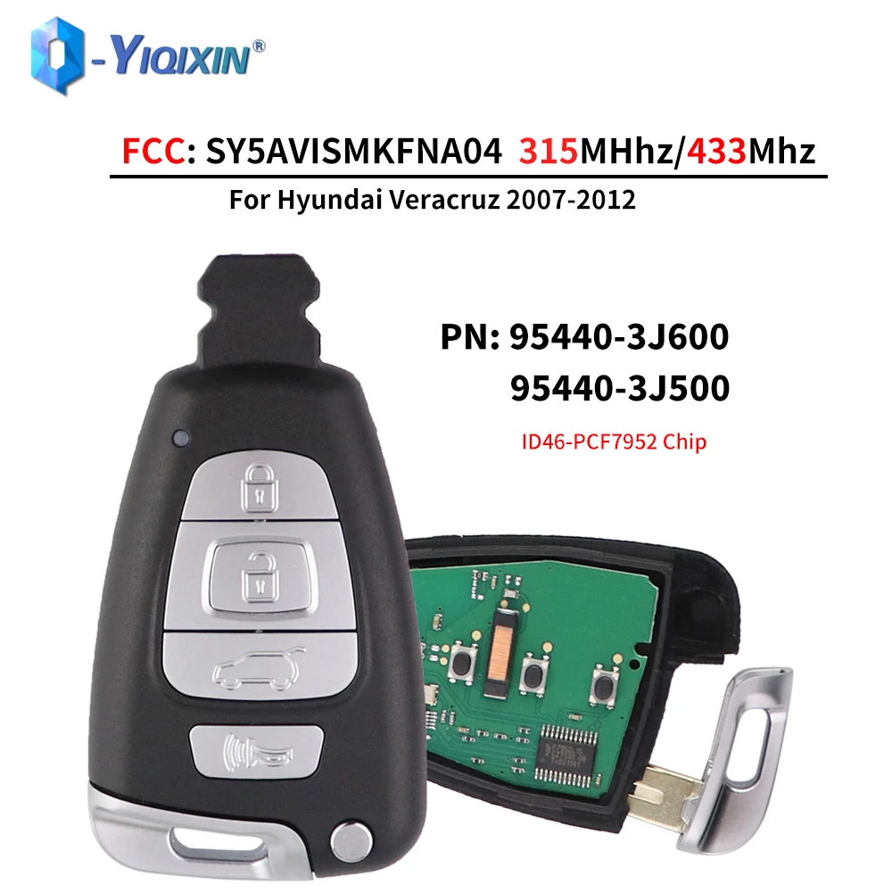 YIQIXIN 315/433MHz 4 Buttons Smart Remote Control Car Key Fob For Hyundai Veracruz 2007-2012 ID46 PCF7952 Chip SVI-SMKFEU04 Card - купить по