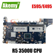 For Lenovo E595/E495 laptop motherboard NM-C061 W/ CPU R5 3500U motherboard DDR4, it has been 100% fully tested Mainboard
