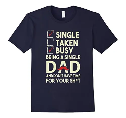 Сделайте свою собственную рубашку гордиться быть одиноким папой футболка на