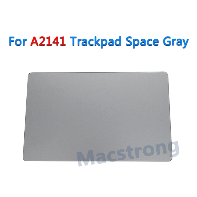 Оригинальный Pro 16 &quotA2141 тачпад Для MacBook Retina Замена A2141 трекпад космический Серый