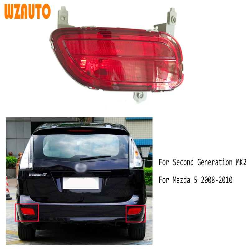 

WZAUTO For Second Generation MK2 For Mazda 5 2008 2009 2010 Car Rear Fog Light Bumper Reflector Tail Lamps Left Right LH RH
