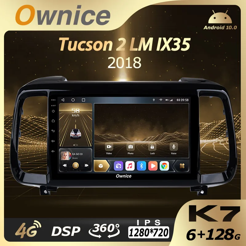 Автомобильное мультимедийное радио 6G + 128G Ownice Android 10 0 для Hyundai Tucson 2 LM IX35 2018 Din GPS Navi
