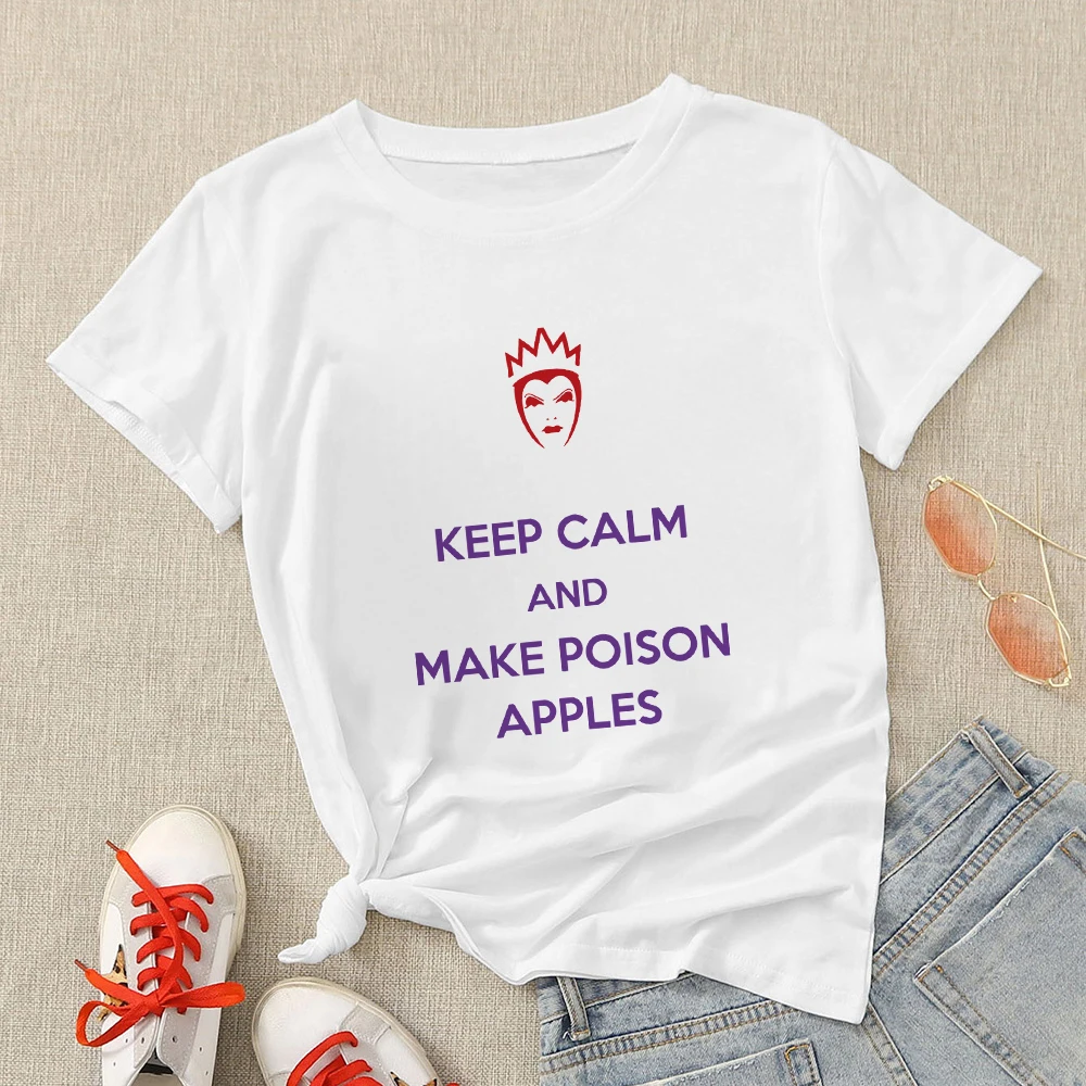 

Keep Calm and Make Poison Apples Funny Disney T-shirt Woman Personalized Casual White Top Basic Tee Shirt Women Fashion Harajuku