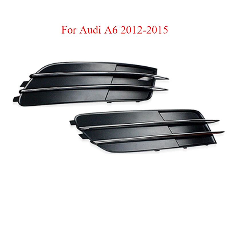 

Car-styling Front Left& Right LowerBumper Fog Light Lamp Grill For Audi A6 C7 2012 2013 2014 2015