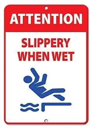 

Warning Sign Attention Slippery When Wet Activity Sign Pool Signs Road Sign Business Sign Aluminum Metal Aluminum Sign FZDIY98