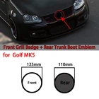 Глянцевый черный 125 мм значок на переднюю решетку аксессуары + 110 мм Задняя Крышка багажника эмблема Автомобильный логотип аксессуары Подходит для Golf MK5 2003-2008