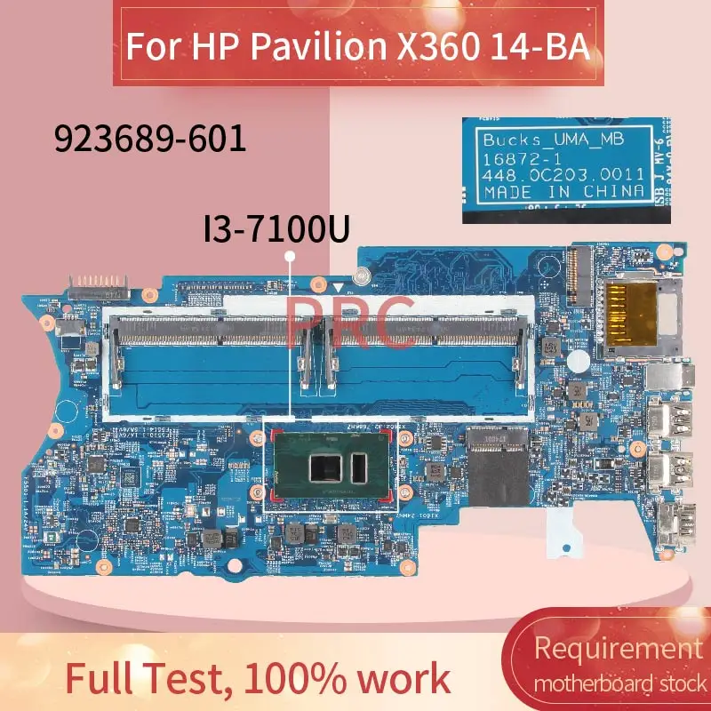 

923689-601 923689-501 For HP Pavilion X360 14-BA I3-7100U Laptop motherboard 16872-1 448.0C203.0011 SR343 DDR4 Mainboard