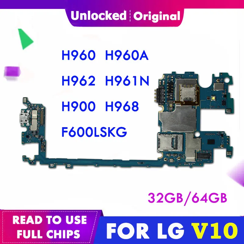 Оригинальная материнская плата для LG V10 H960A H960 H900 VS990 F600LSK H962 H961N H968 с полными чипами