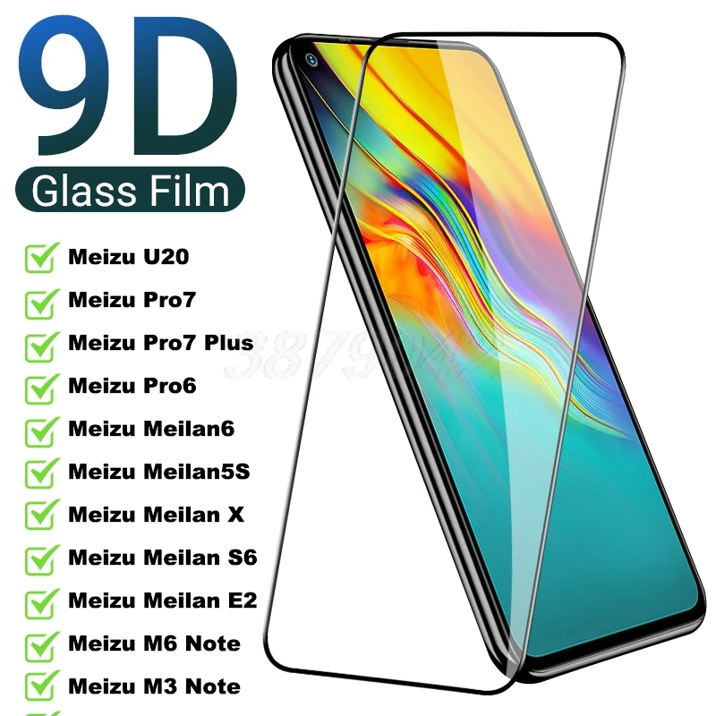 

9D Protective Glass For Meizu Pro 7 Plus 6 U20 M6 M3 Note Tempered Screen Protector Meizu Meilan 6 5S X S6 E2 Safety Glass Film