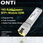 ONTi 10G RJ45 медный SFP + модуль 10GBase-Tx Ethernet волоконно-оптический FTTH совместим с переключателем CiscoMikrotik 30m