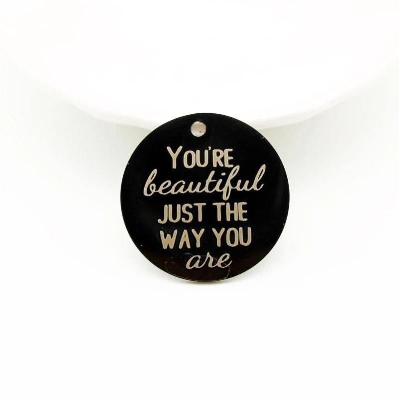 

20pcs You're Beautiful Just The Way You Are Charms Stainless Steel Pendant Beautiful Youself Charm DIY Handmade Accessories