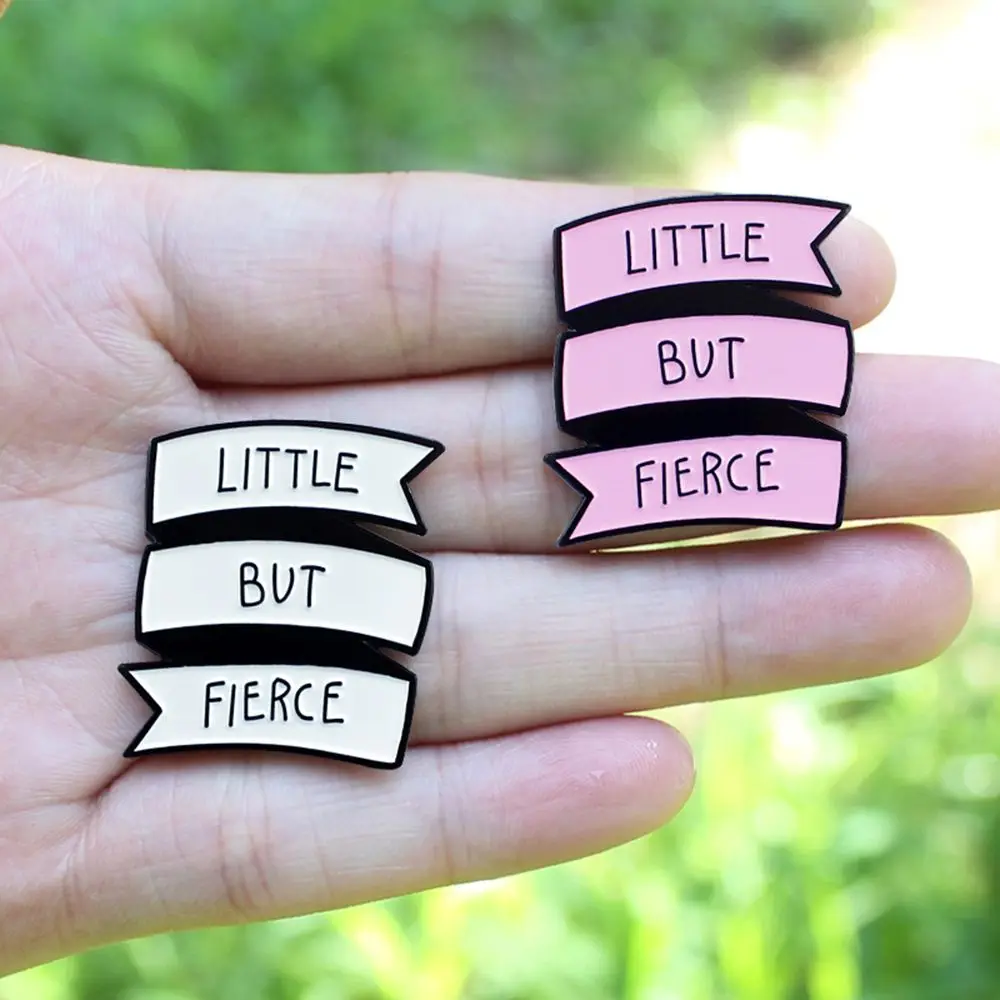 

Punk Rock Banner Enamel Brooch Pin "little But Fierce" Alloy Lady Accessories