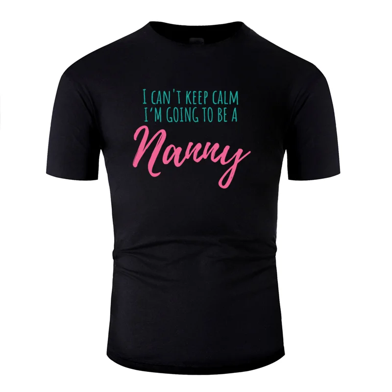 Классическая футболка с принтом и надписью i cant keep calm im going to be a nanny коллекция 2020