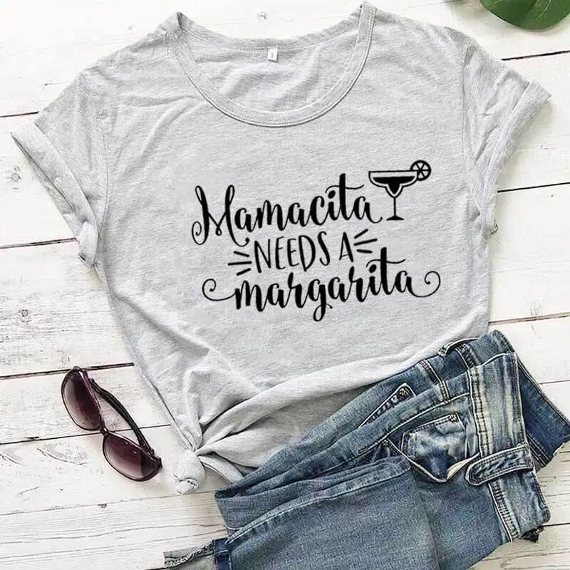 Забавная женская футболка Mamacita Need a Margarita Новое поступление повседневная