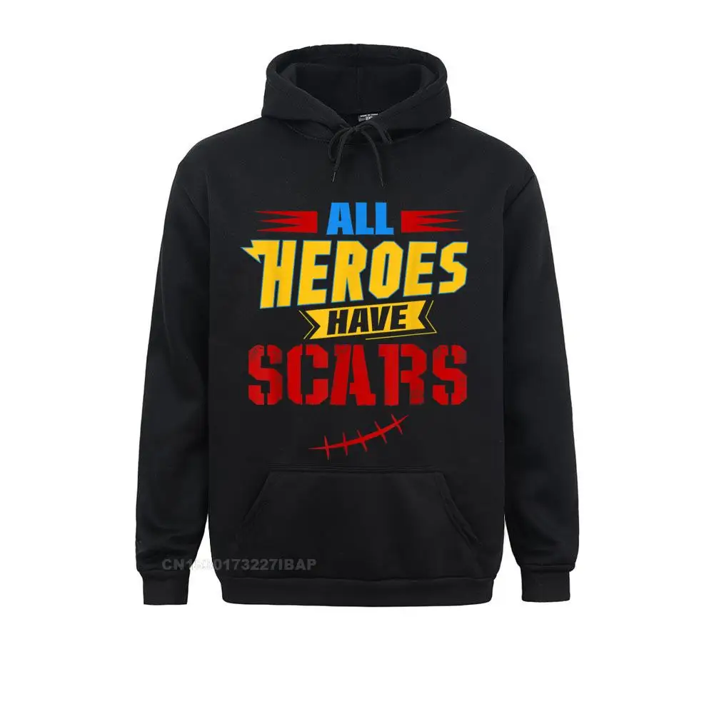 Post Surgery Men Men Tshirt All Heroes Have Scars Hoodie Student Sweatshirts Customized Hoodies New Fashion Fashionable