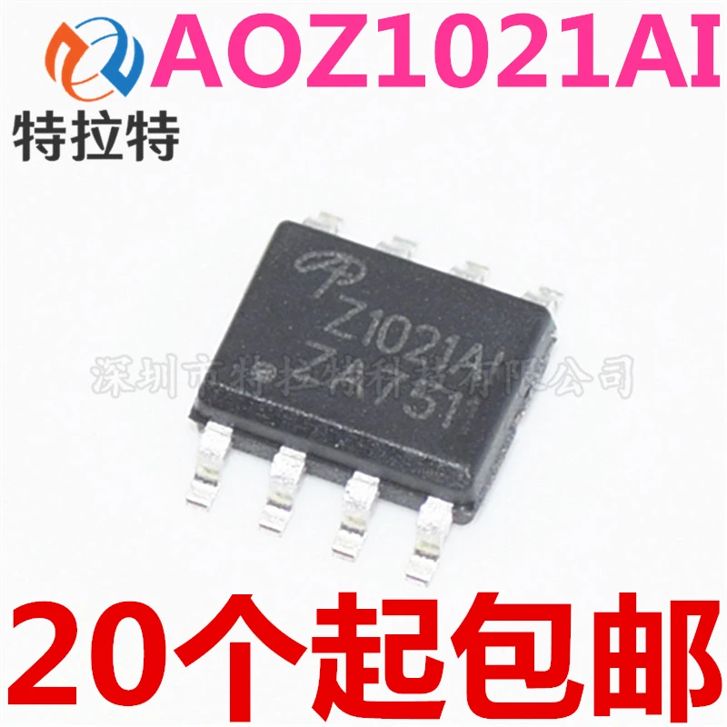 10 шт./лот AOZ1021AI лапками углублением SOP-8 AOZ1021 SOP8 Z1021AI SOP, оригинальный и аутентичный в наличии