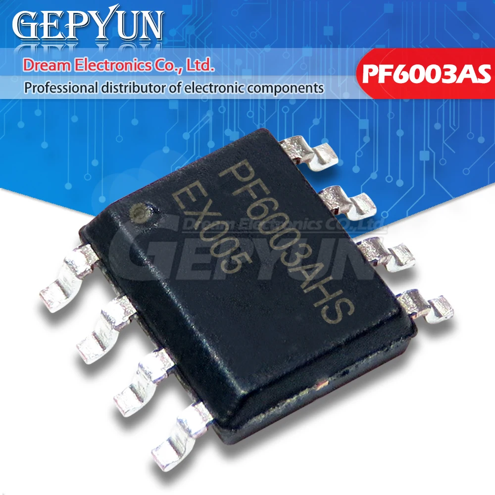 

5 шт. PF6003AHS SOP PF6003 SOP-8 PF6003AMS SOP8 PF6003AS