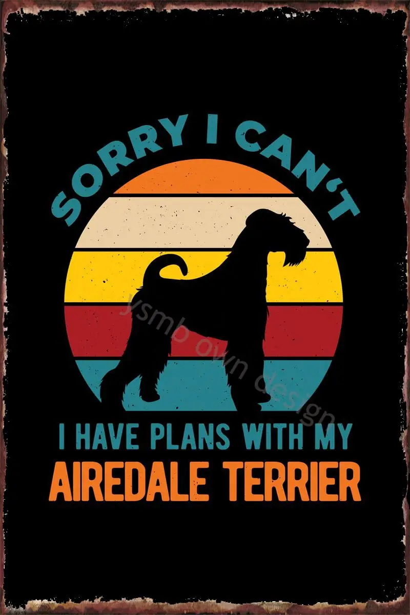 

Airedale Terrier собака металлический знак жестяной знак оловянные пластины Декор на стену Ретро Винтаж для творчества дома клуба мужская пещера к...