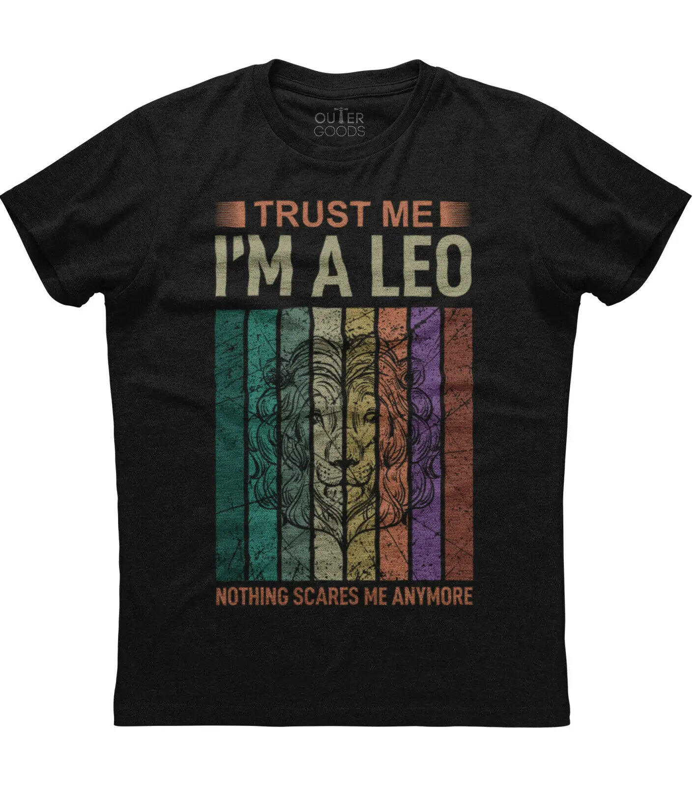 

I'm A Leo Nothing Scares Me. Retro Zodiac Birthday Gift T-Shirt. Summer Cotton O-Neck Short Sleeve Mens T Shirt New S-3XL