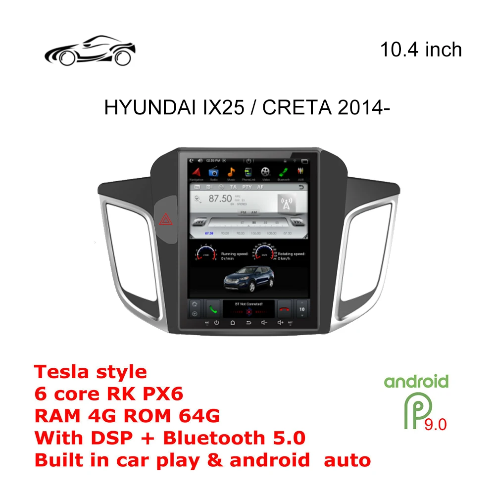 

CRETA IX25 ANDROID CAR RADIO GPS Vertical screen For HYUNDAI CRETA GPS 10.4 inch 4G+64G Car Multimedia DSP CAR NAVIGATION 2014-