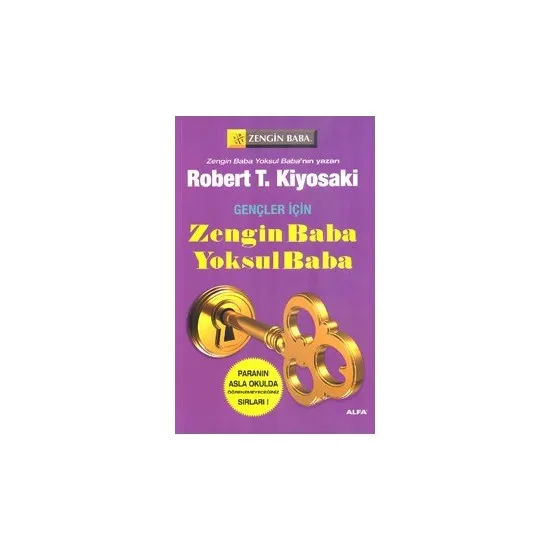 

For young people Rich Dad Poor Dad (Money Never School Öğrenemeyeceğiniz Secrets) Robert T. Kiyosaki Turkish Books