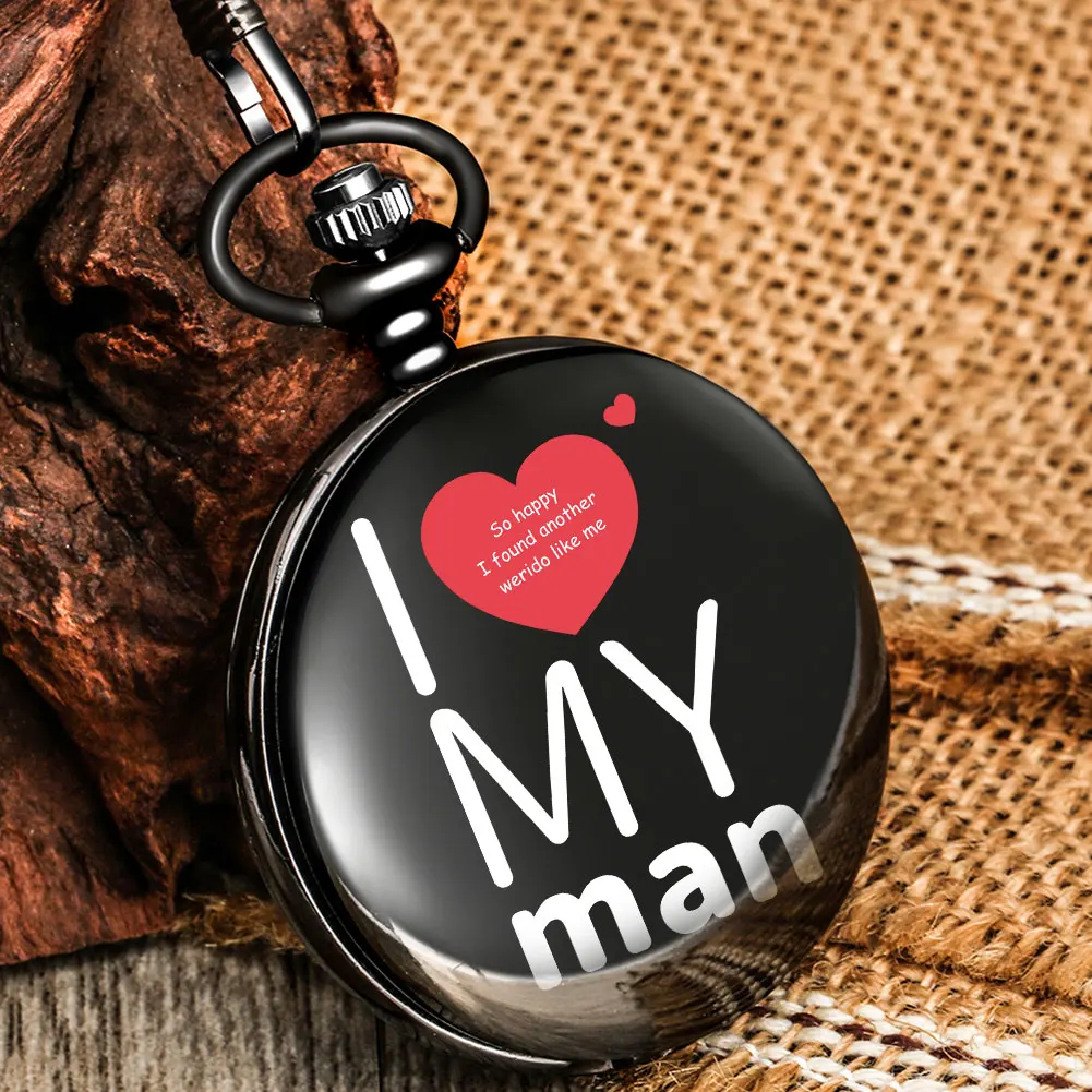 

I Love My Man Black Chain Pocket Watch Quartz White Dial Smooth Cover High Quality Necklace Pendant Anniversary Gift For Husband