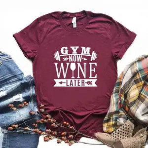 GYM NOW WINE LATER Print Women Tshirts Cotton Casual Funny t Shirt For Lady Yong Girl Top Tee Hipste