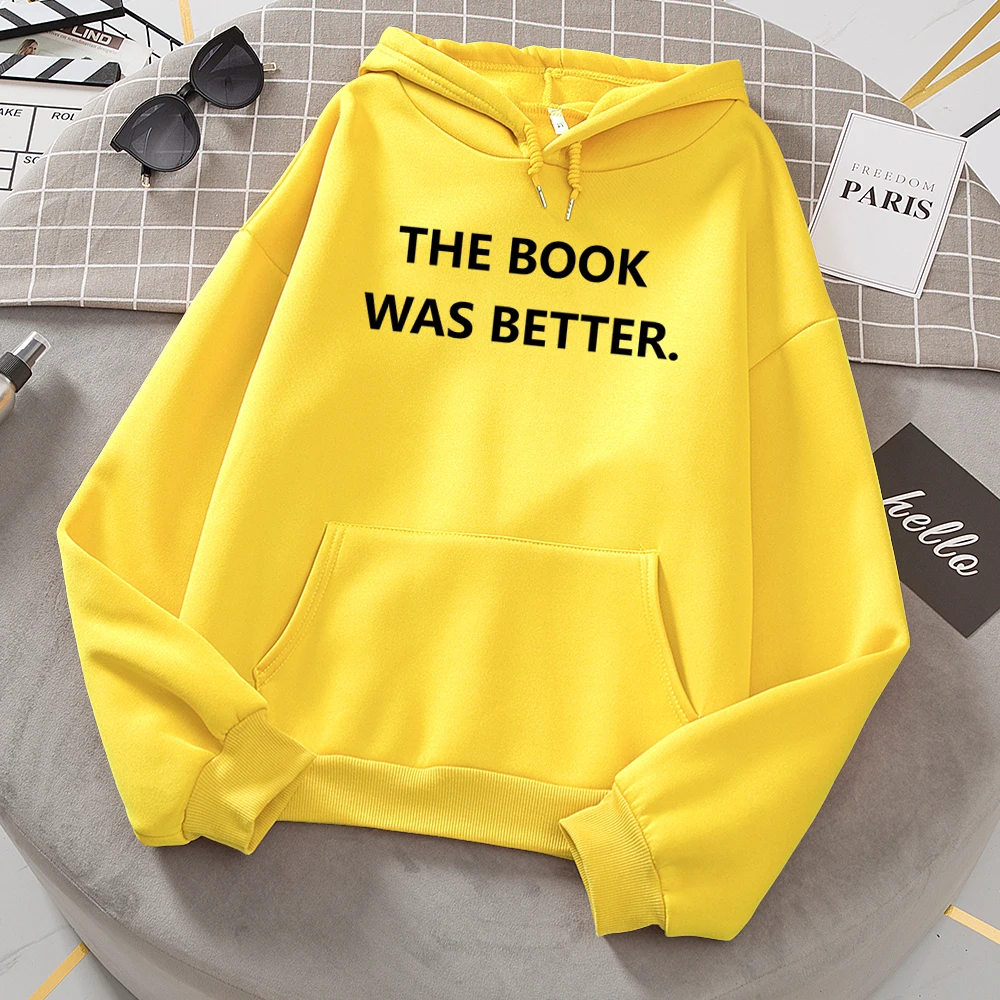 Свитшот женский в стиле хип хоп уличная одежда пуловеры с надписью THE BOOK WAS BETTER