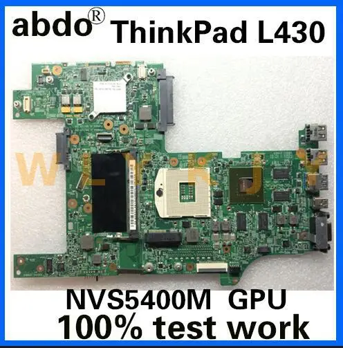 Материнская плата для ноутбука Lenovo ThinkPad L430 04Y2015 04W6677 04W3566 PGA989 NVS5400M 100% | Компьютеры и