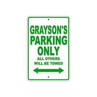 graysons parking only all others will be towed name caution warning notice aluminum metal sign 10x14