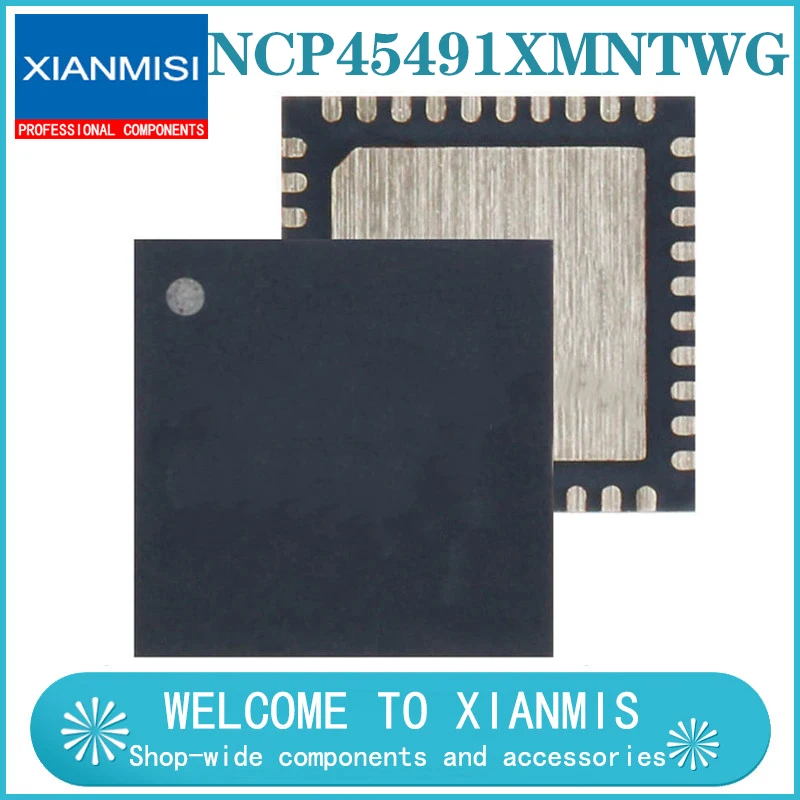 

NCP45491XMNTWG NCP45491 45491 QFN32