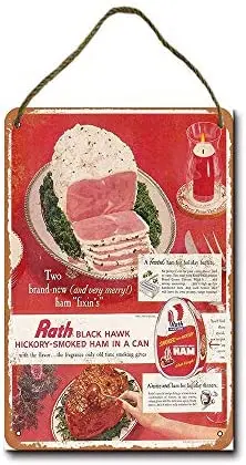 

Metal Sign 8 x 12 inch 1959 Rath Smoked Ham Wall Decor Hanging Sign