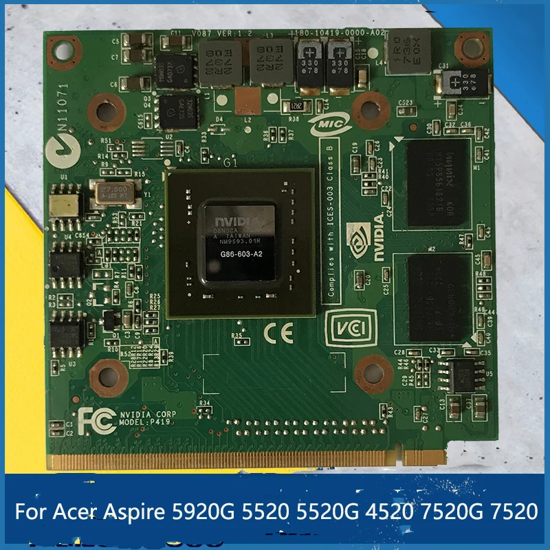 Лидер продаж! Видеокарта 8400 8400M GS GT P419 DDR2 VG.8MS06.002 VG.8MS06.001 VGA для ноутбука Acer 4520g 4520 4720