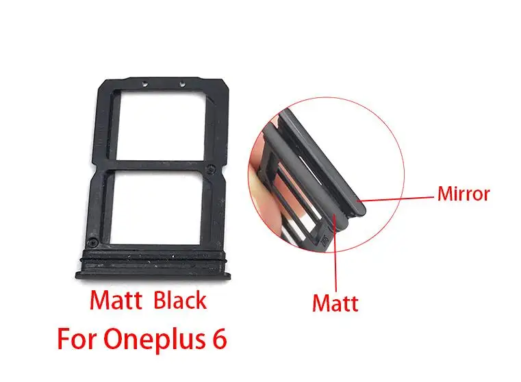 Oneplus 6 Matt Лоток для sim-карт высокого качества для One Plus 5 A5000 5T A5010 6 A6000 6T A6010 7 Pro X 2 3 держатель sim-карты адаптер для sim-карты - Цвет: Oneplus 6 Matt