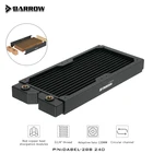 Barrow PC чехол для мода, радиатор, медная длина 240 мм, толщина 28 мм, сделай сам, высокая плотность, для системы водяного охлаждения, Dabel-28b 240
