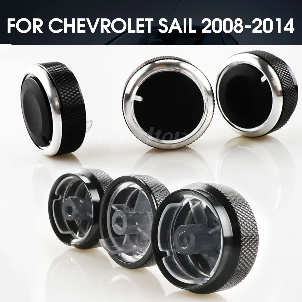 

For Chevrolet Sail 2008-2014 A/C 3pcs/Set Car AC Knob Switch Conditioning Heat Control Switch AC Knob Auto Car Accessories