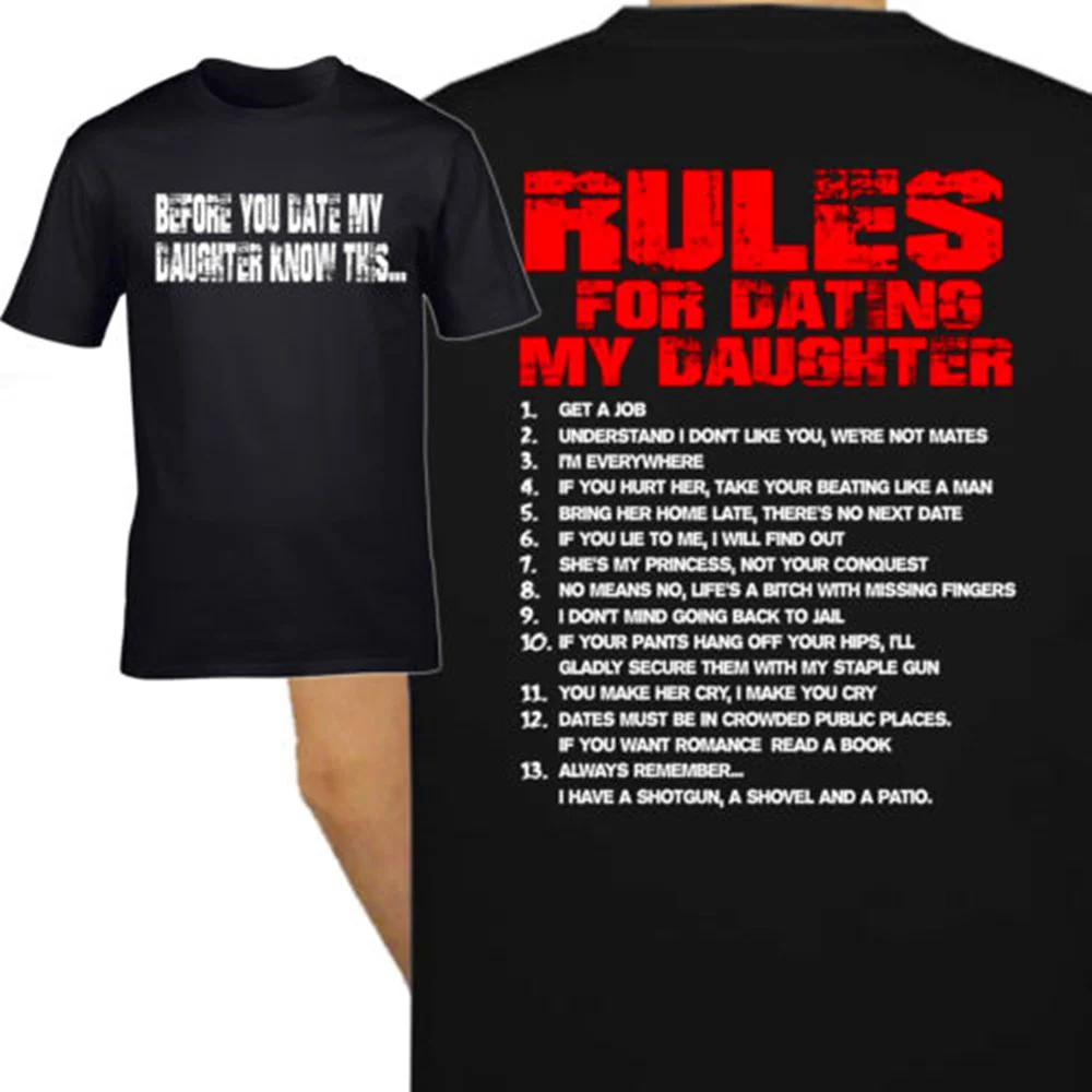 

Rules For Dating Daughter T shirt men Fathers Day Gift Present Dad Funny casual two sides tee shirt USA size