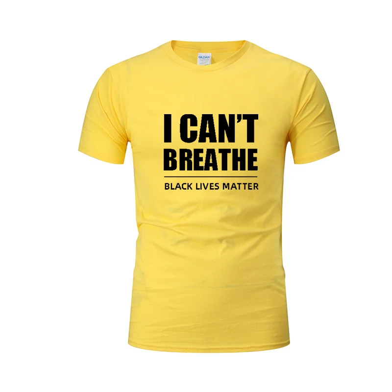 

I Can't Breathe Unisex Men Women Print T Shirt 100% Cotton Matter George Floyd Artwork Tee Summer Slim Short Sleeve Sweatshirt